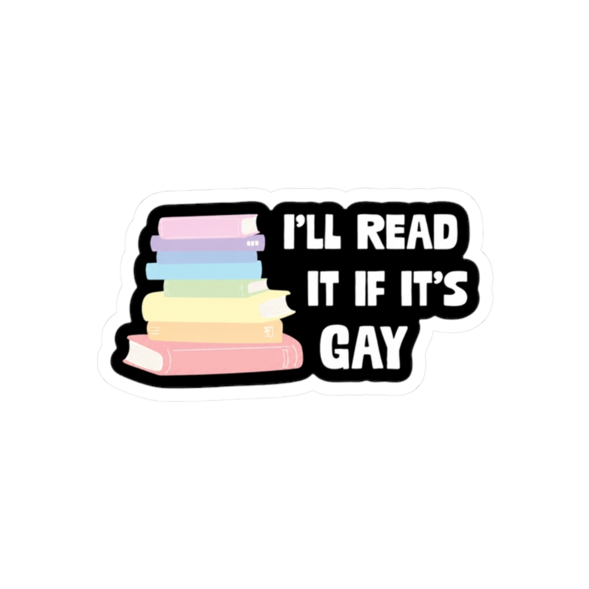 I’ll Read It If It’s Gay Sticker | Emily Wilde - alternate angle 3, merchandise