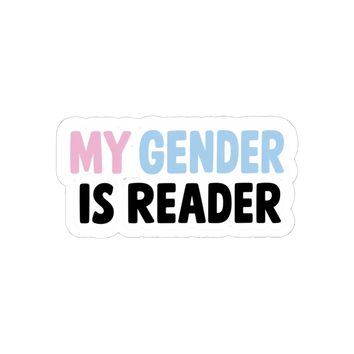 My Gender Is Reader Sticker | Emily Wilde - alternate angle 1, merchandise